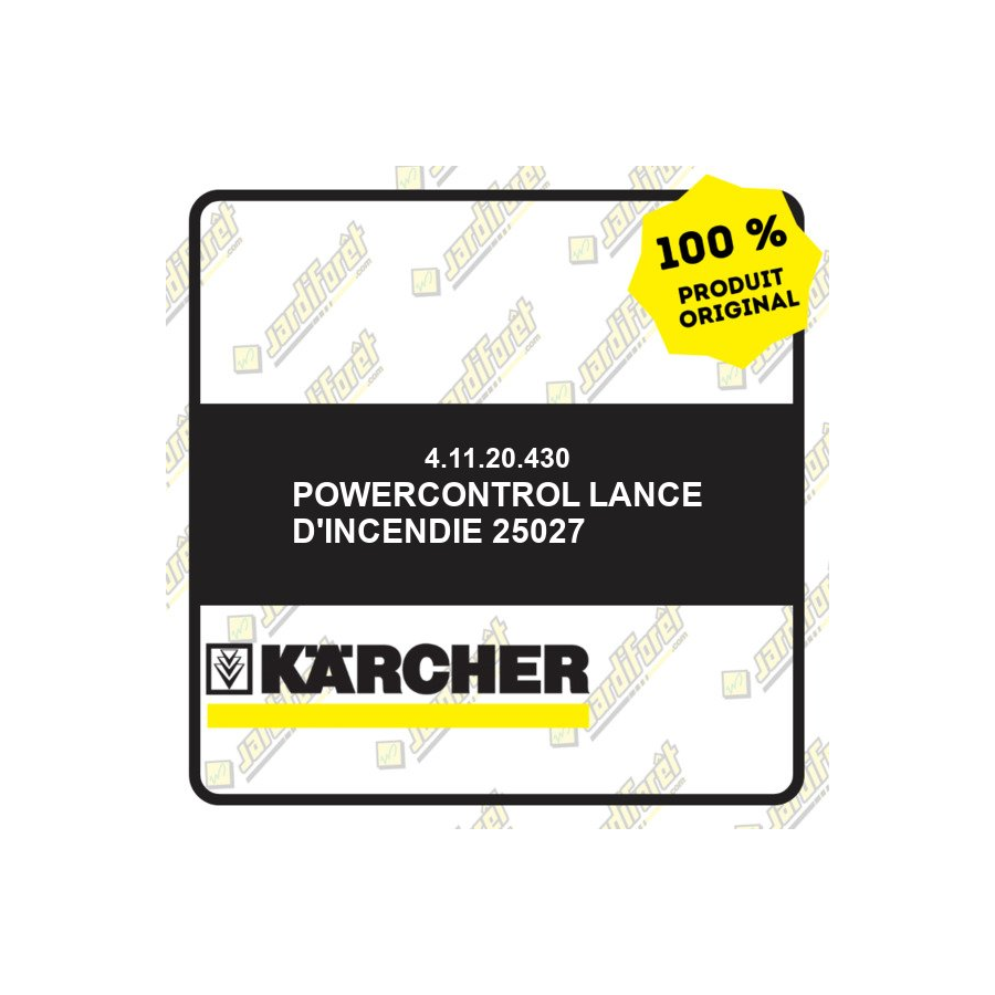 PowerControl lance d'incendie 25027 Karcher 41120430 | Jardiforêt