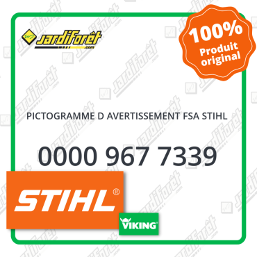 Pictogramme d avertissement fsa stihl STIHL référence 0000 967 7339