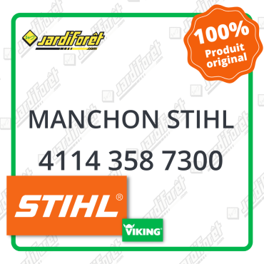 Manchon stihl STIHL référence 4114 358 7300