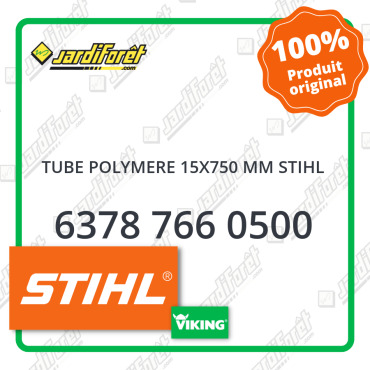 Tube polymere 15x750 mm stihl STIHL référence 6378 766 0500