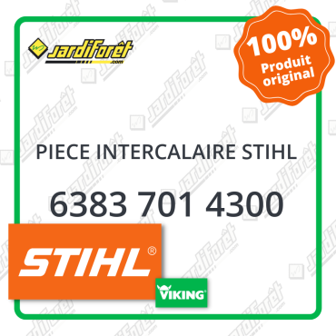 Piece intercalaire stihl STIHL référence 6383 701 4300