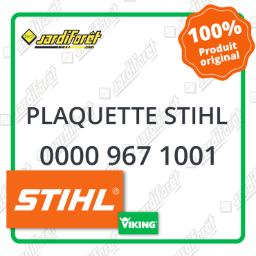 Plaquette stihl STIHL référence 0000 967 1001